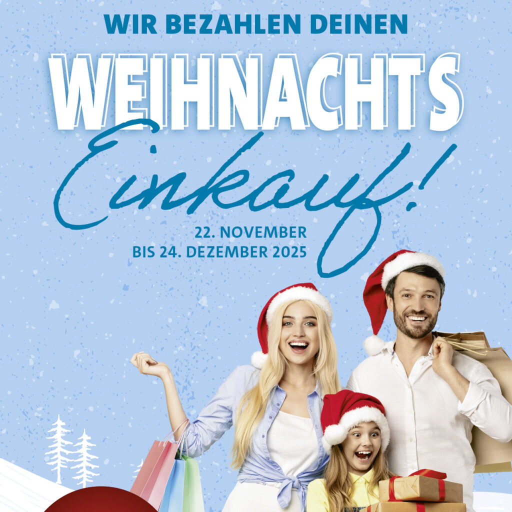 Wir bezahlen deinen Weihnachtseinkauf!“ – Die große Weihnachtsaktion in Neuburg 📅 22. November bis 24. Dezember 2025
